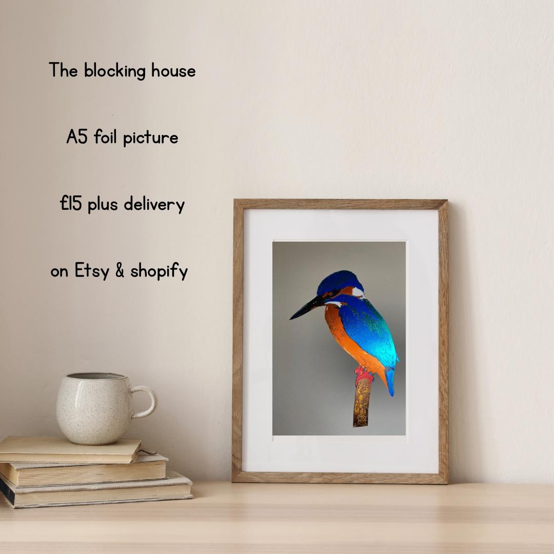 Kingfisher Foiled wall art/ Unique wall art/ The Blocking House